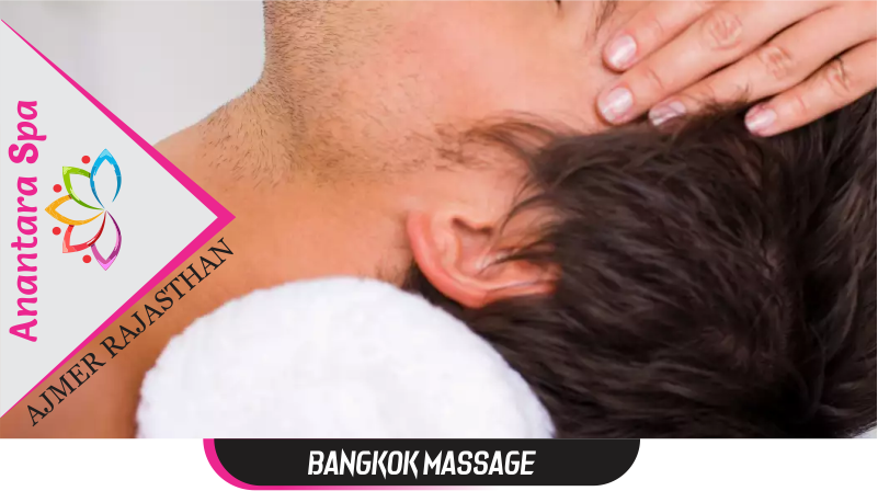 Bangkok Massage Services in Ajmer